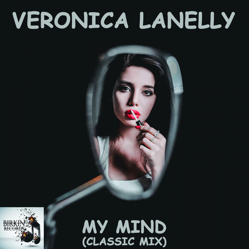 Veronica Lanelly - My Mind / Birkin Records