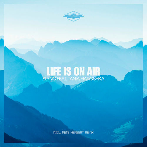 Slync - Life Is On Air / Crumpled Music