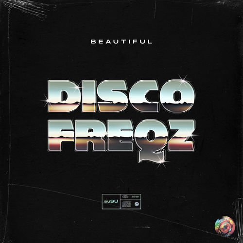 Disco Freqz - Beautiful / suSU