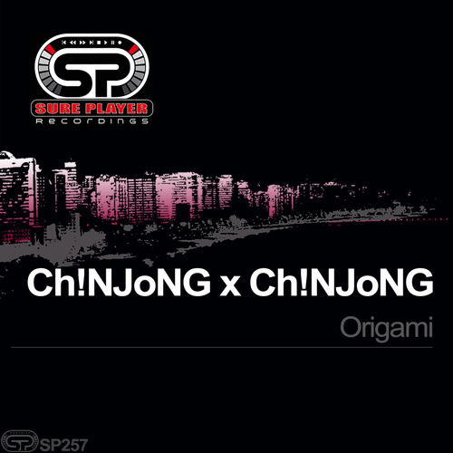 Ch!NJoNG x Ch!NJoNG - Origami / SP Recordings