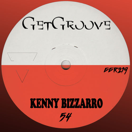 Kenny Bizzarro - 54 / Get Groove Record