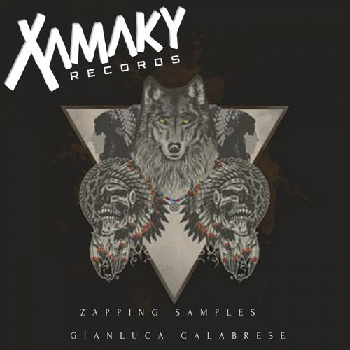 Gianluca Calabrese - Zapping Samples / Xamaky Records
