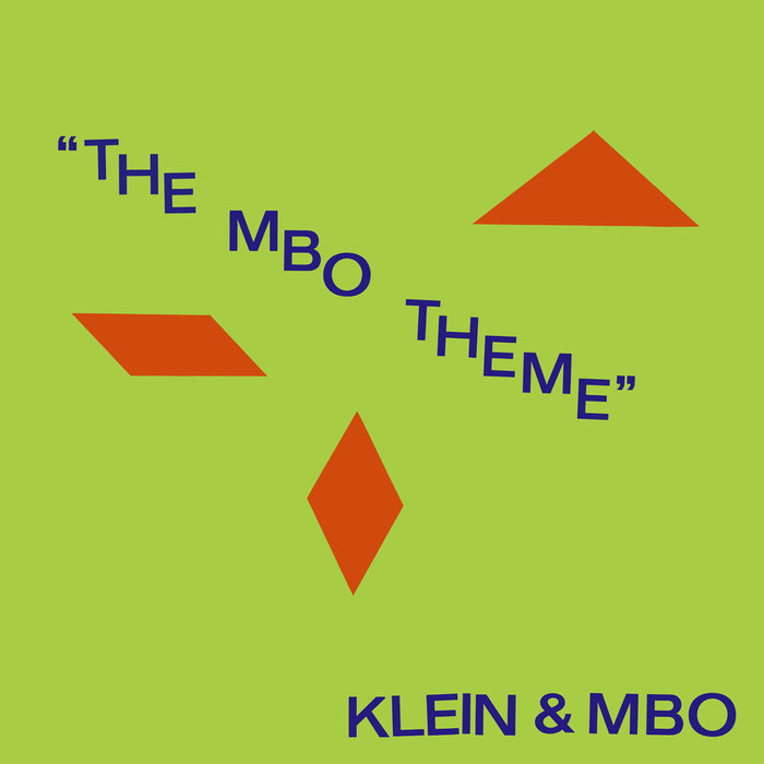 Klein & Mbo - The MBO Theme / Rush Hour