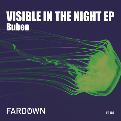 Buben - Visible In The Night EP / Far Down Records