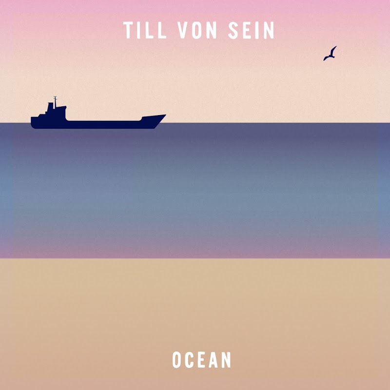 Till von Sein - Ocean / TILLY JAM