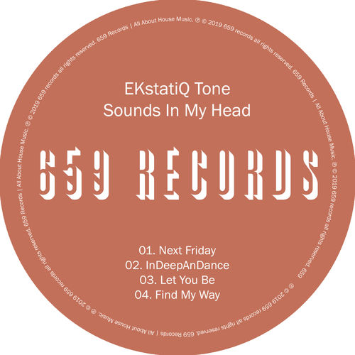 EKstatiQ Tone - Sounds In My Head / 659 Records