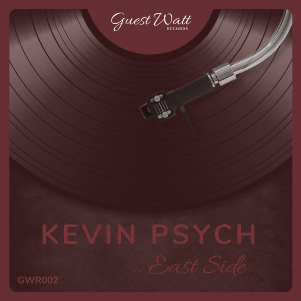 Kevin Psych - East Side / Guest Watt Records