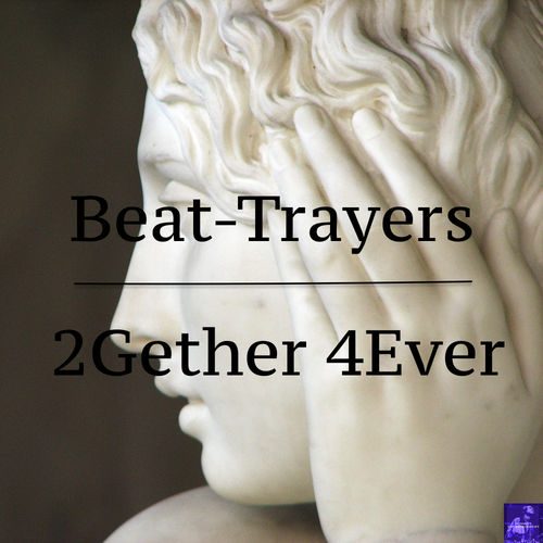 The Beat-Trayers - 2Gether 4Ever / Miggedy Entertainment
