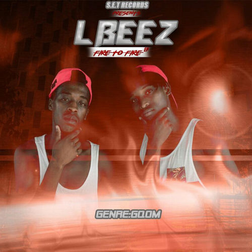 LBEEZ - Fire To Fire Ep / Magerms Records