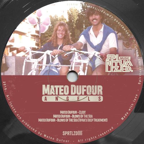 Mateo Dufour - Angels EP / Spiritualized