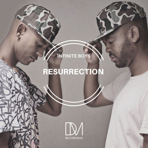 Infinite Boys - Resurrection / DM.Recordings