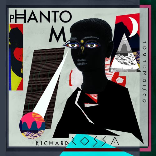 Richard Rossa - Phantom / Tom Tom Disco