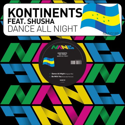 Kontinents - Dance All Night / Nang
