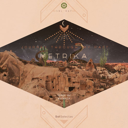 Metrika - Journey Through My Past / Sol Selectas