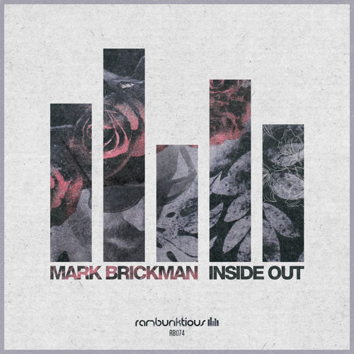 DJ Mark Brickman - Inside Out / Rambunktious (Miami)