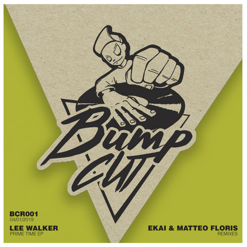Lee Walker - Prime Time / BumpCut Records