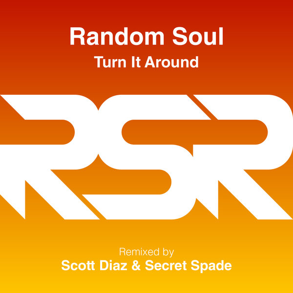 Random Soul - Turn It Around / Random Soul Recordings