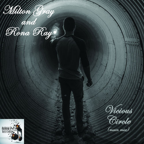 Milton Gray & Rona Ray - Vicious Circle / Birkin Records