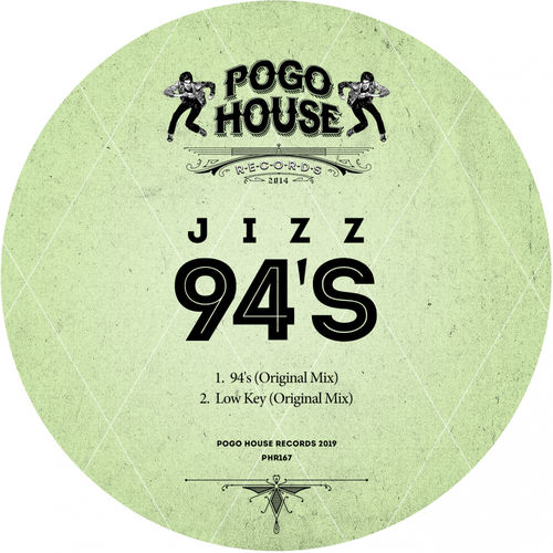 Jizz - 94's / Pogo House Records