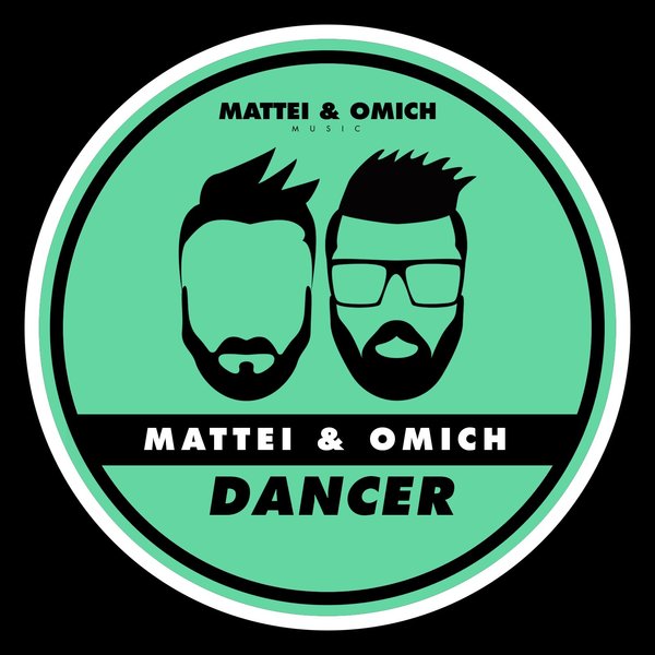 Mattei & Omich - Dancer / Mattei & Omich Music