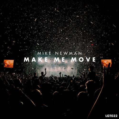 Mike Newman - Make Me Move / Legent Records