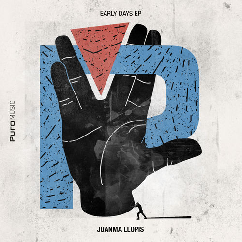 Juanma Llopis - Early Days EP / Puro Music