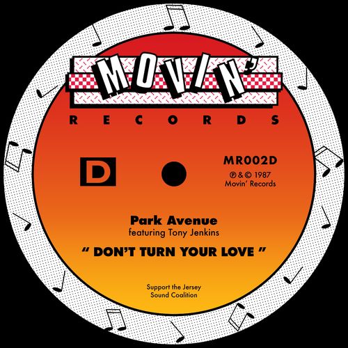 Park Avenue - Don't Turn Your Love (feat. Tony Jenkins) / Movin' Records