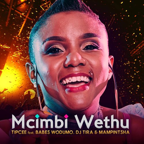 Tipcee, Babes Wodumo, DJ Tira, Mampintsha - Umcimbi Wethu / Afrotainment