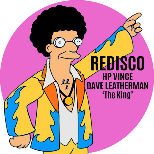 HP Vince & Dave Leatherman - The King / Redisco