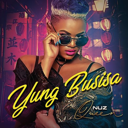 Nuz Queen - Yung Busisa / Natal Events (Pty) Ltd