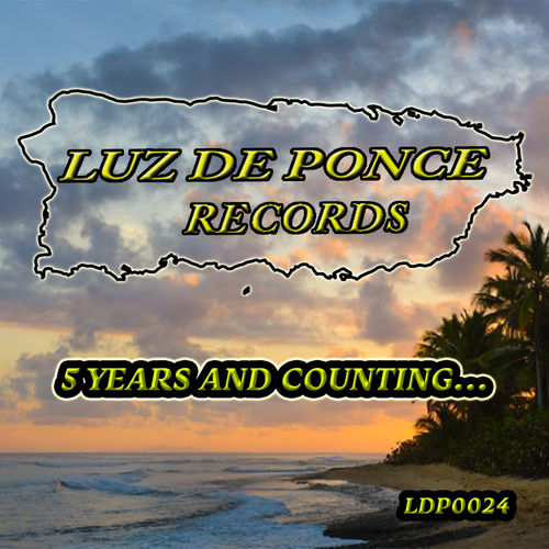 VA - Luz De Ponce - 5 Years and Counting / Luz De Ponce Records