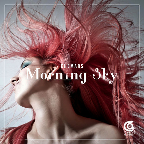 Chemars - Morning Sky / Campo Alegre Productions