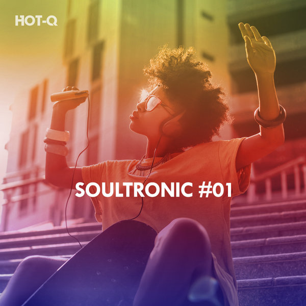 VA - Soultronic, Vol. 01 / HOT-Q