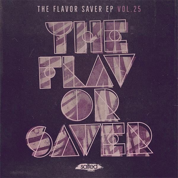 VA - The Flavor Saver EP Vol. 25 / Salted Music