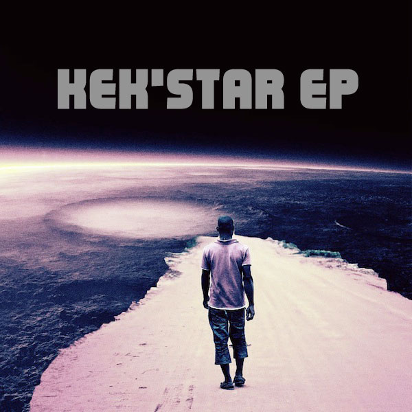 Kek'star - Kek'star EP / Open Bar Music