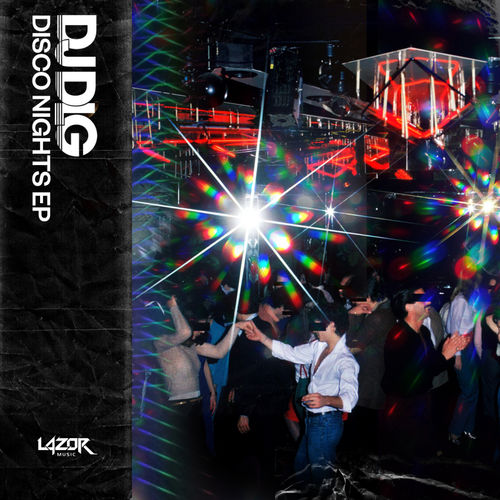DJ DLG - Disco Nights EP / Lazor Music