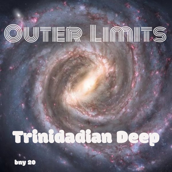 Trinidadian Deep - Outer Limits EP / Blak-n-Yello
