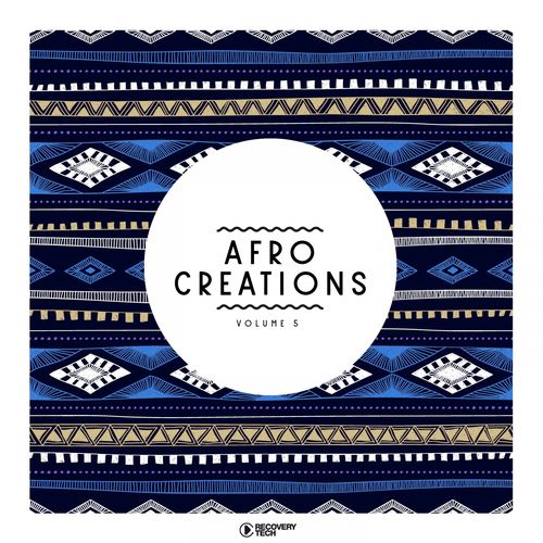 VA - Afro Creations, Vol. 5 / Recovery Tech