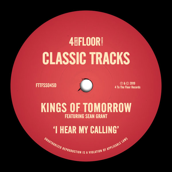 Kings of Tomorrow - I Hear My Calling (feat. Sean Grant) / 4 To The Floor Records