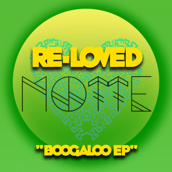 Motte - Boogaloo EP / Re-Loved