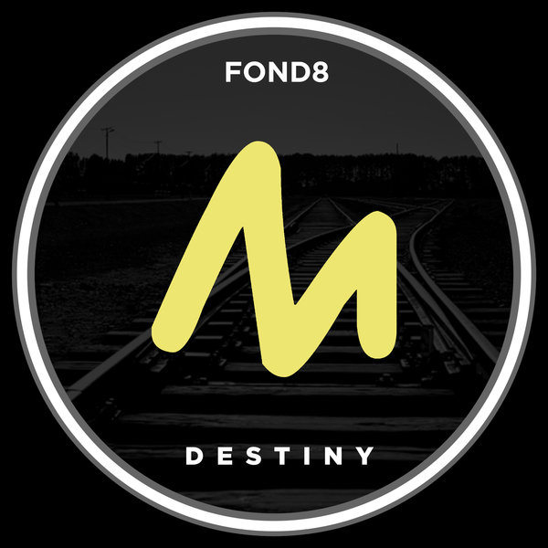 Fond8 - Destiny / Metropolitan Promos