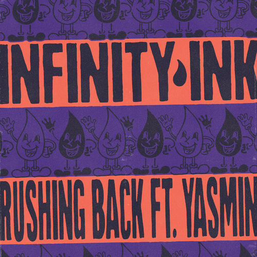 Infinity Ink - Rushing Back / Cooltempo