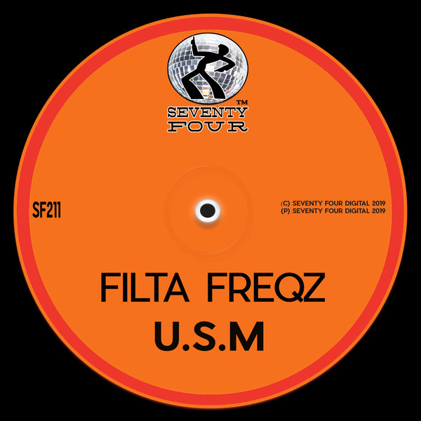 Filta Freqz - U.S.M / Seventy Four