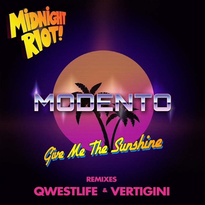 Modento - Give Me the Sunshine / Midnight Riot