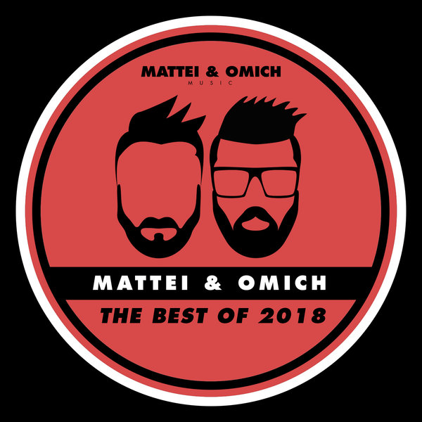 Mattei & Omich - The Best Of 2018 / Mattei & Omich Music