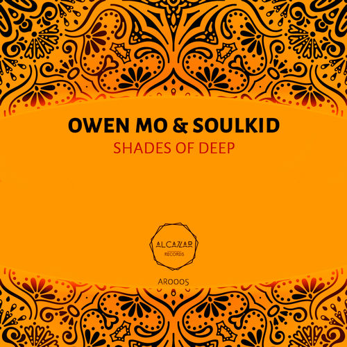 Owen Mo & Soulkid - Shades of Deepp / Alcazar Records