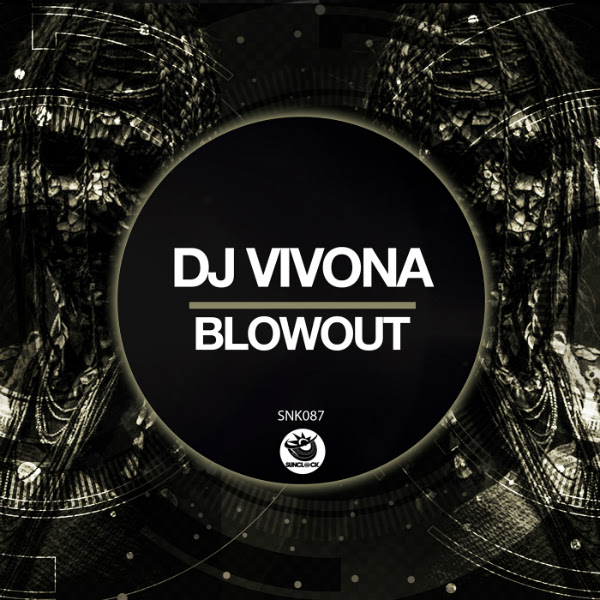 Dj Vivona - Blowout / Sunclock