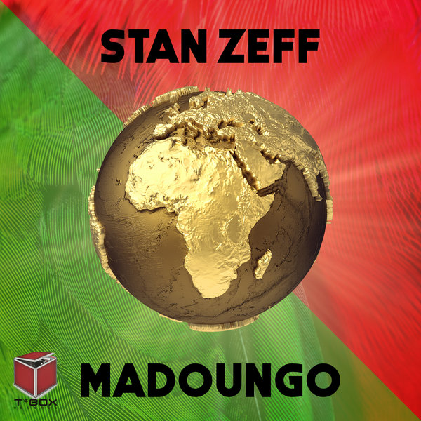 Stan Zeff - Madoungo / T's Box