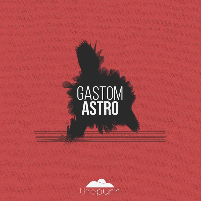 GastoM - Astro / The Purr