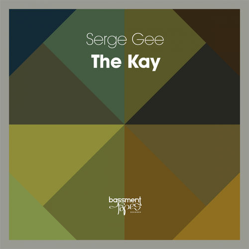 Serge Gee - The Kay EP / Bassment Tapes